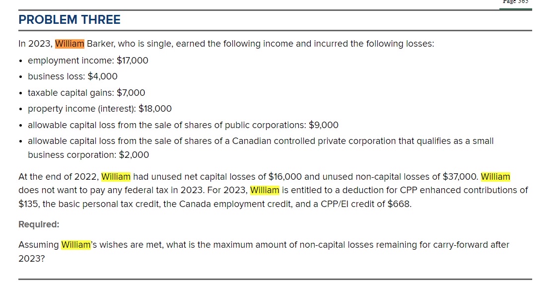  PROBLEM THREE In 2023, William Barker, who is single, earned the