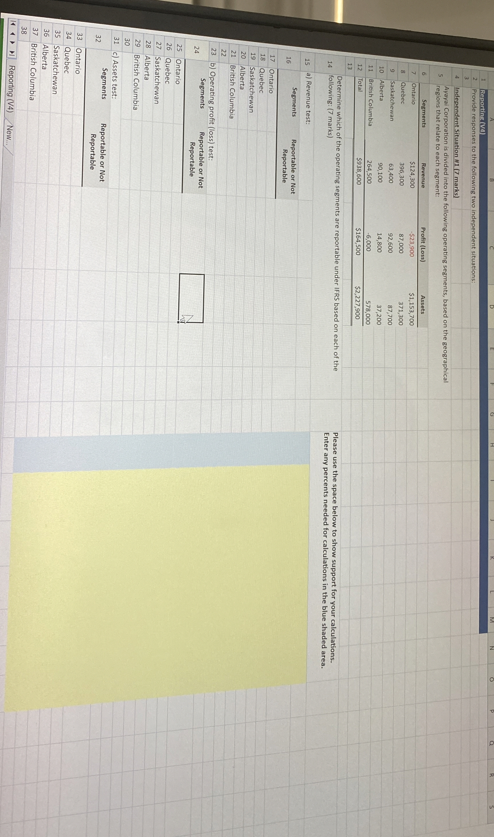  1 Reporting (V4) Provide responses to the following two independent situations: