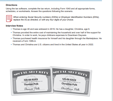  Using the tax software, complete the tax return, including Form 1040