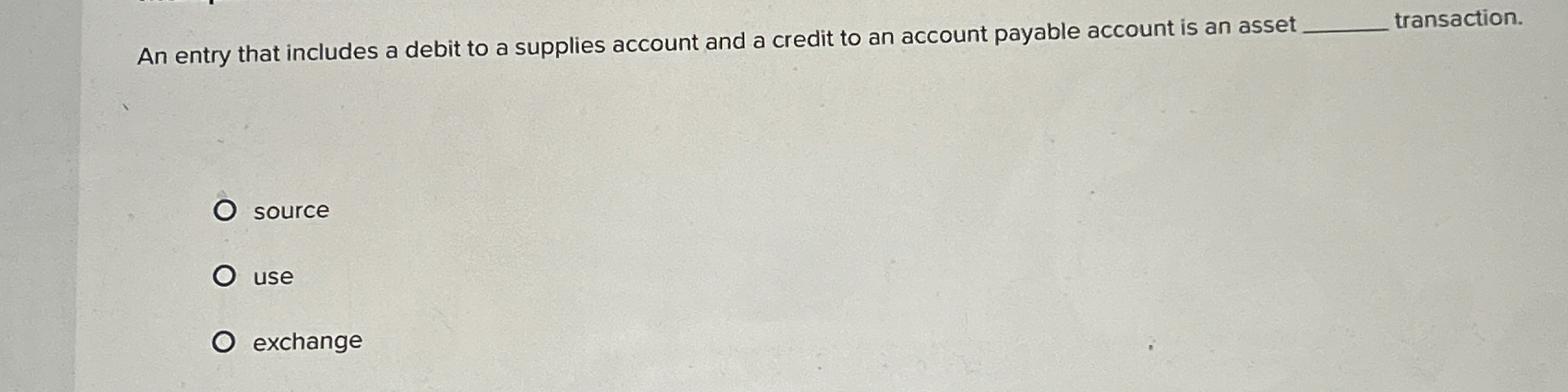  An entry that includes a debit to a supplies account and