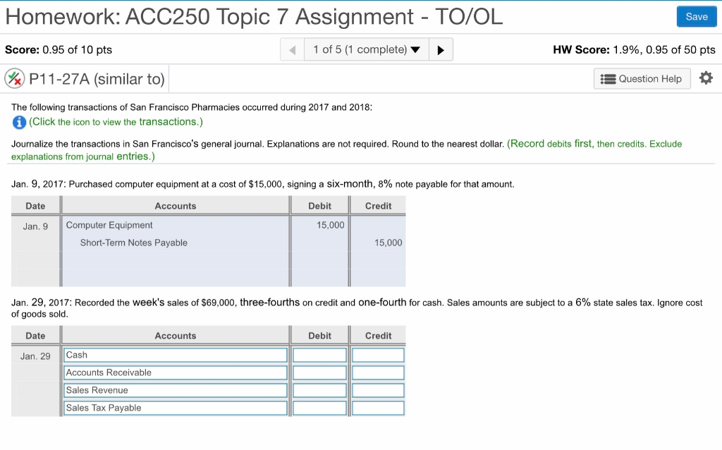 7 Parts to this question Homework: ACC250 Topic 7 Assignment - TO/OL