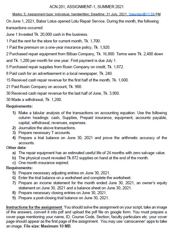 ACN 201, ASSIGNMENT-1, SUMMER 2021 Marks: 5: Assignment type: Individual, handwritten;