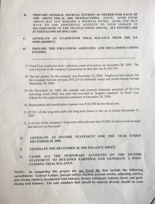 INC. -EXCEL FINANCIAL STATEMENTS PREPARATION BACKGROUND Food Lion, Inc. operates a chain
