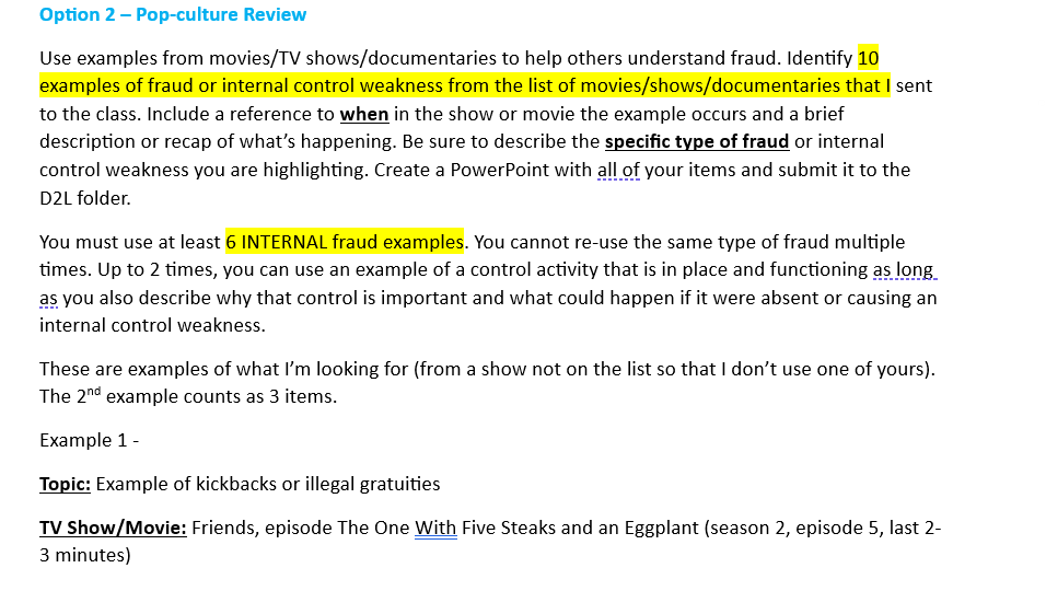  Option 2- Pop-culture Review Use examples from movies/TV shows/documentaries to help