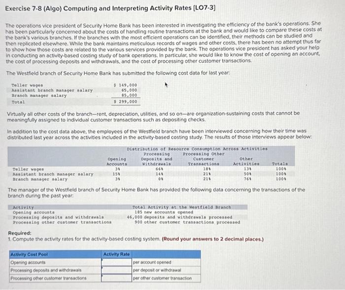  Exercise 7-8 (Algo) Computing and Interpreting Activity Rates [LO7-3] The operations
