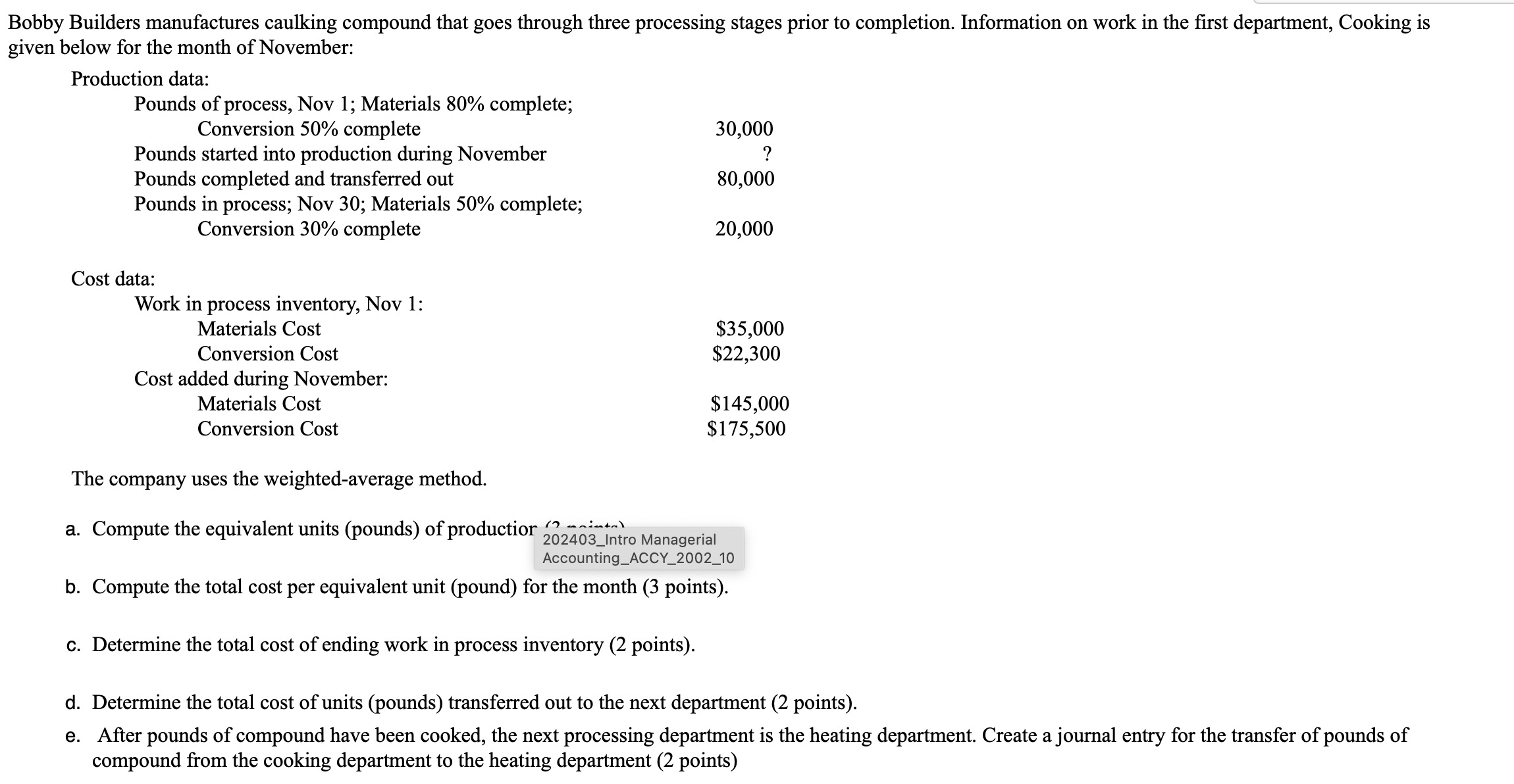  Bobby Builders manufactures caulking compound that goes through three processing stages