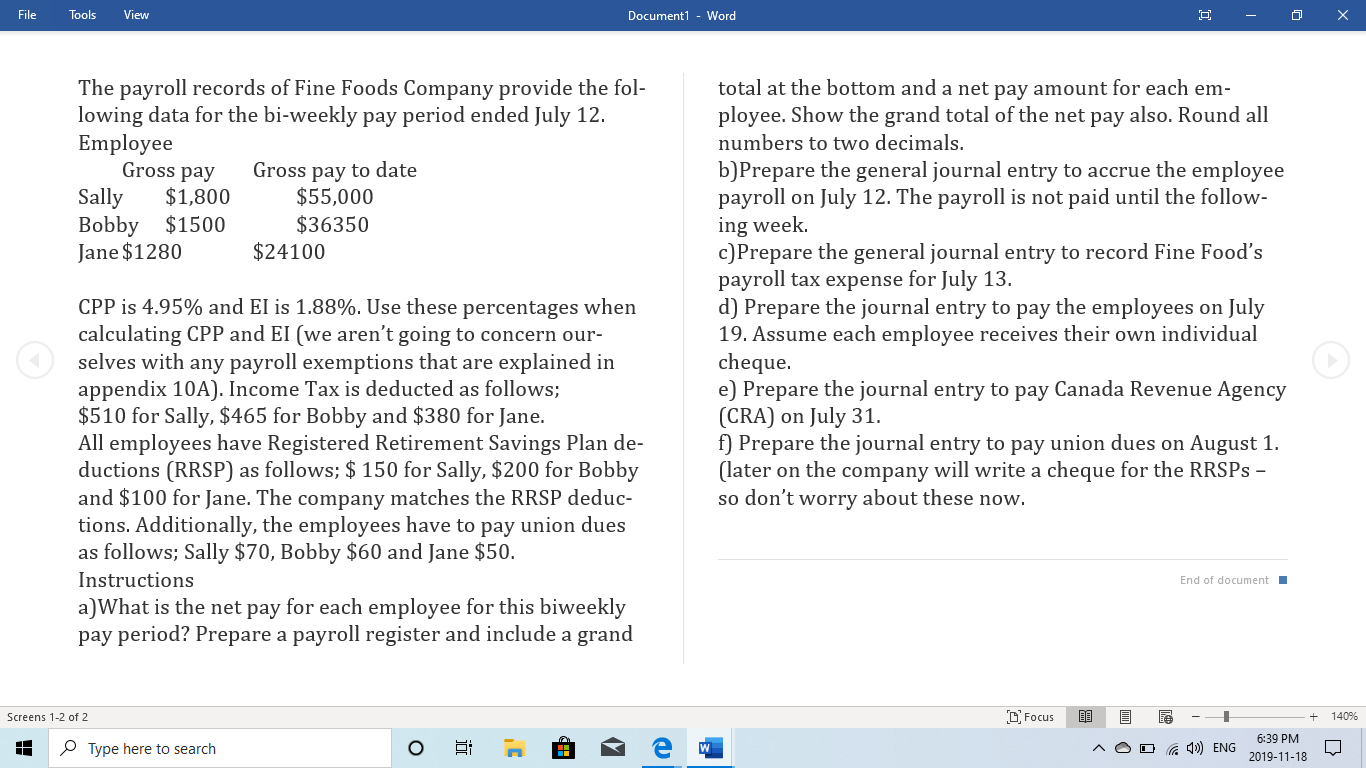 File Tools View Document1 - Word - 0 The payroll records
