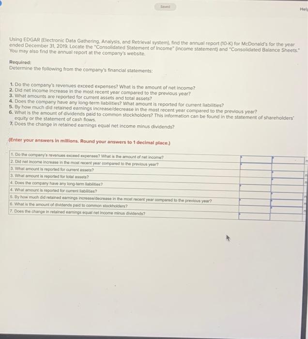 answer all parts Using EDGAR (Electronic Data Gathering, Analysis, and Retrieval system),