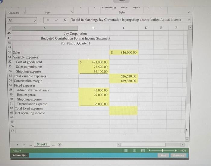 HOME INSERT X Calibri - 11 High-Low Method Contribution Format Income Statement