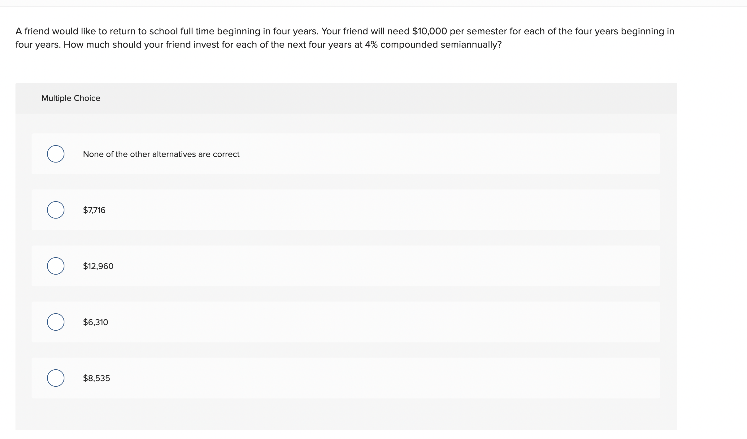 A friend would like to return to school full time beginning in