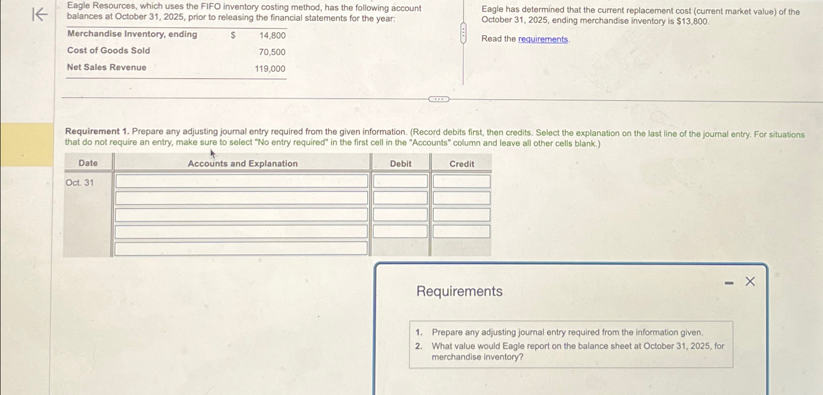  Eagle Resources, which uses the FIFO inventory costing method, has the