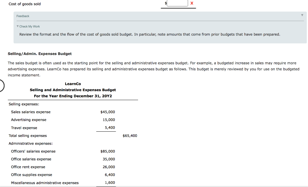 and administrative costs, and in creating a budgeted income statement showing prediction