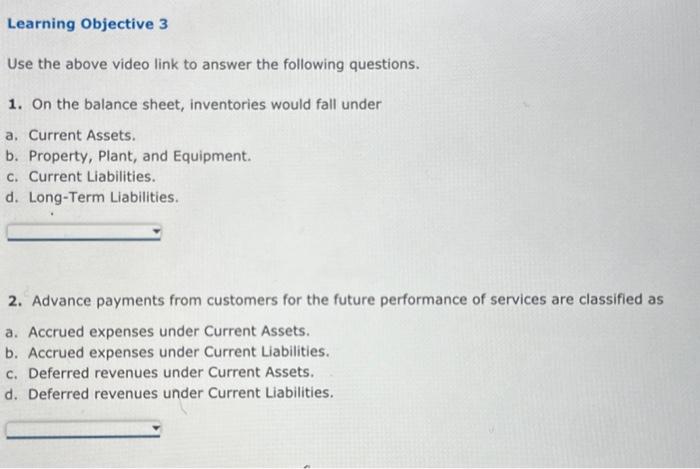  Learning Objective 3 Use the above video link to answer the