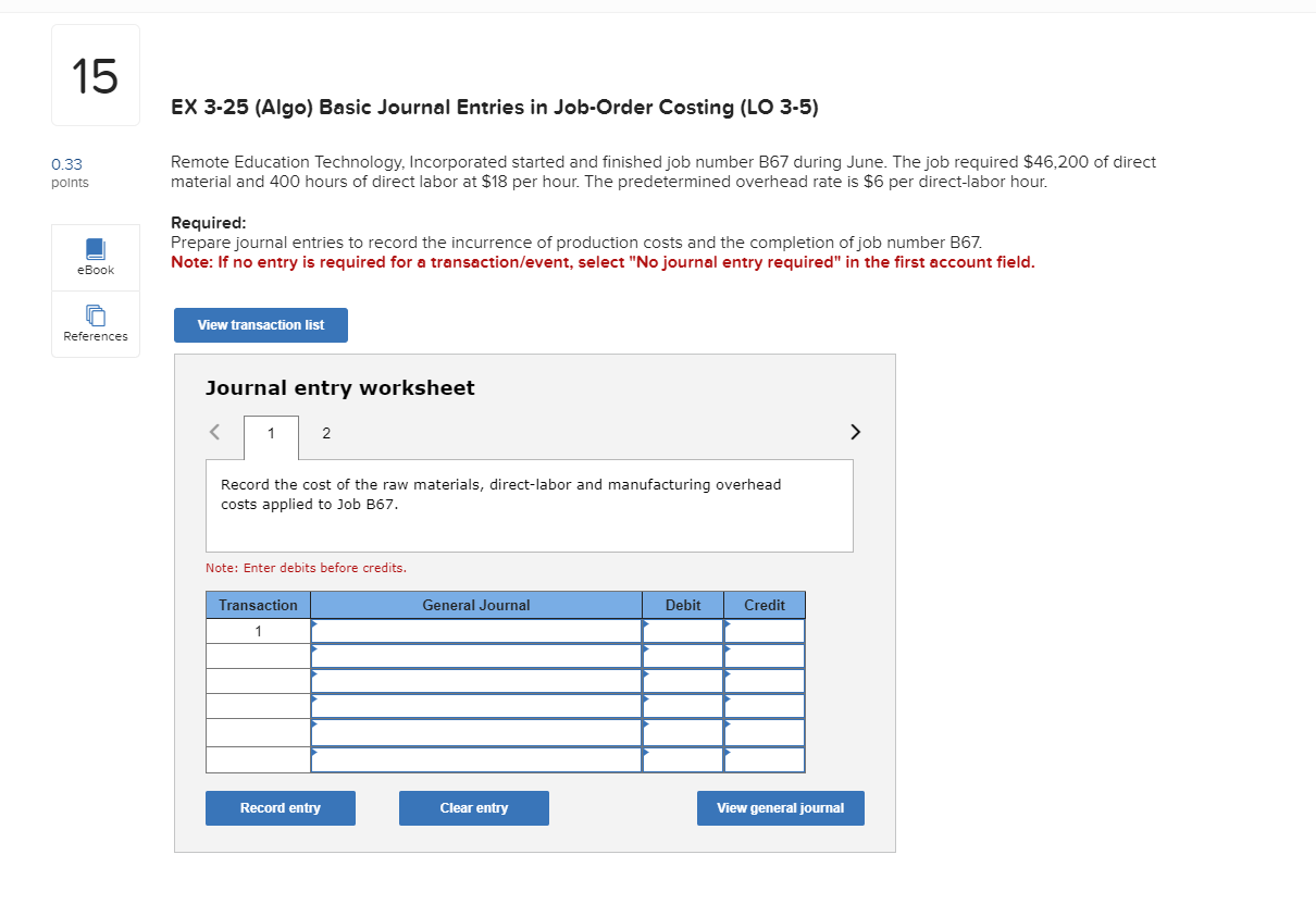  EX 3-25(Algo) Basic Journal Entries in Job-Order Costing (LO 3-5) Remote