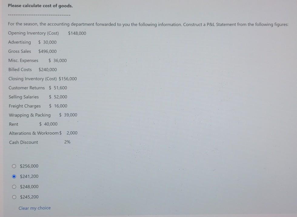  create a P&L statement and solve for net profit, cost of