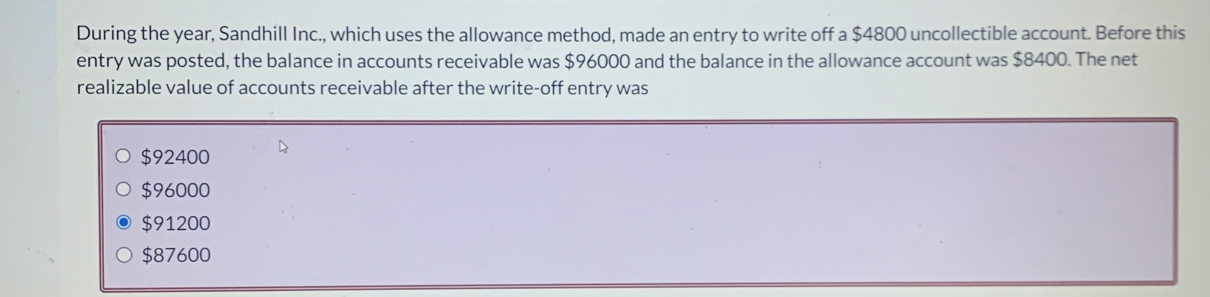  During the year, Sandhill Inc., which uses the allowance method, made