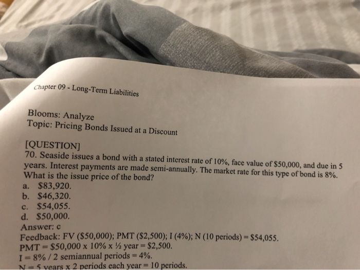  Chapter 09 - Long-Term Liabilities Blooms: Analyze Topic: Pricing Bonds Issued