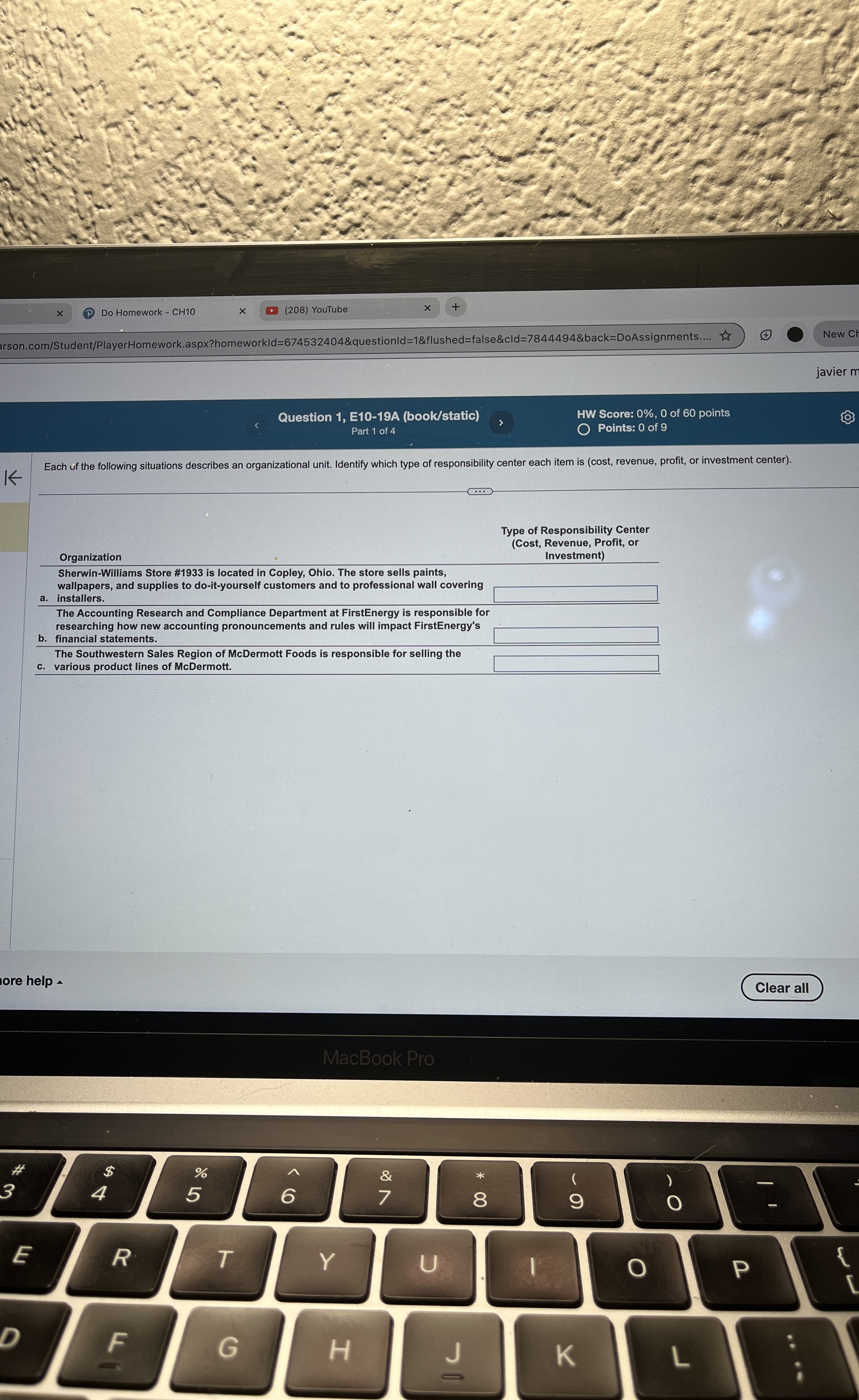  Do Homework - CH10 (208) YouTube x + rson.com/Student/PlayerHomework.aspx?homeworkld=674532404&questionld=1&flushed=false&cld=7844494&back=DoAssignments... New C