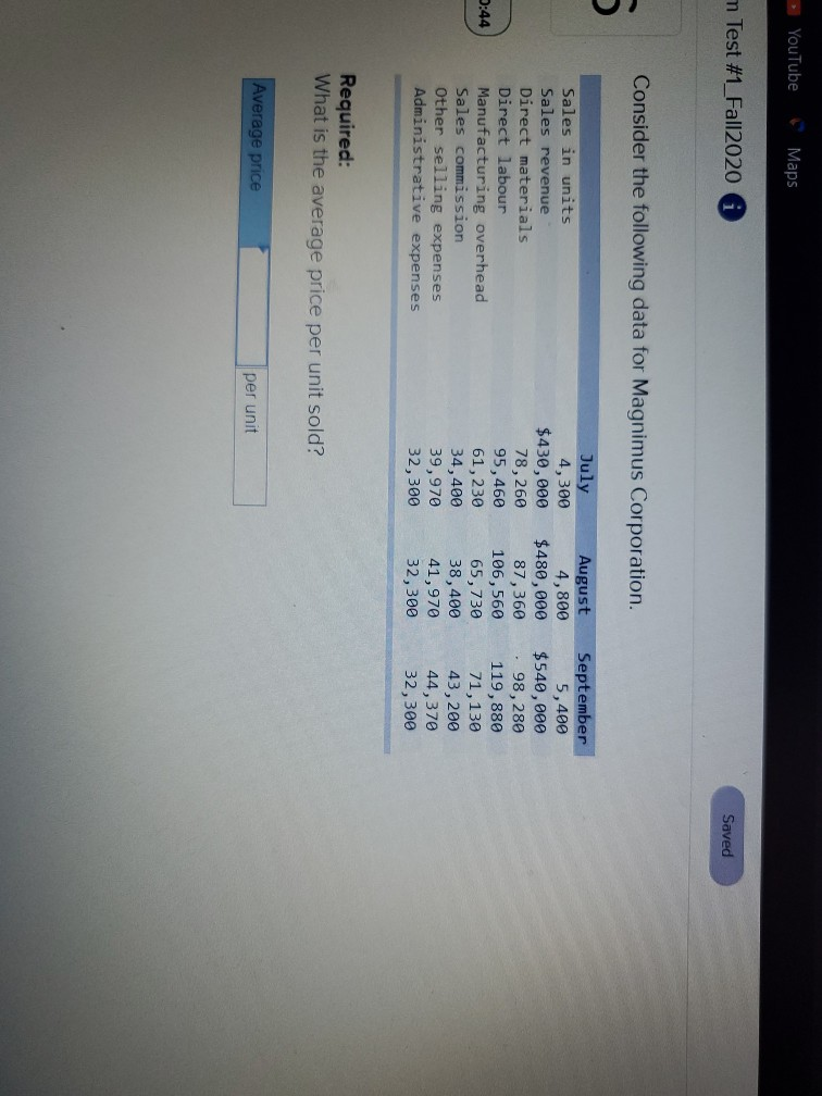  YouTube Maps m Test #1 Fall2020 A Saved Consider the following