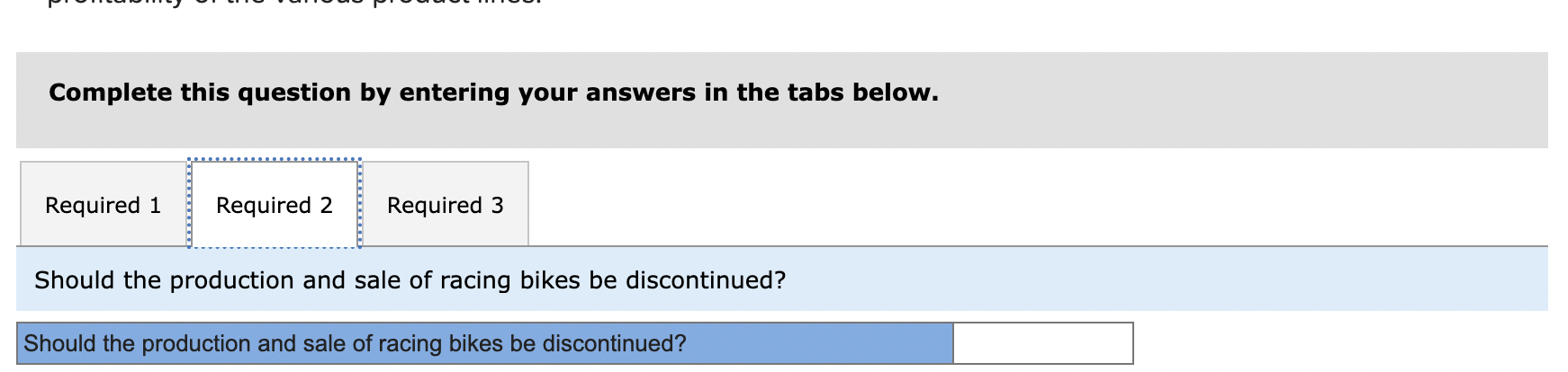 and a racing bike. Data on sales and expenses for the past