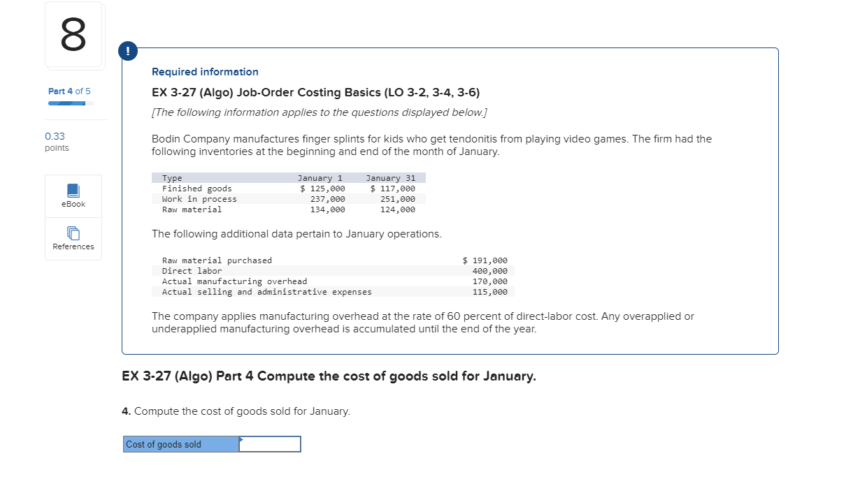  Required information EX 3-27(Algo) Job-Order Costing Basics (LO 3-2,3-4,3-6) [The following
