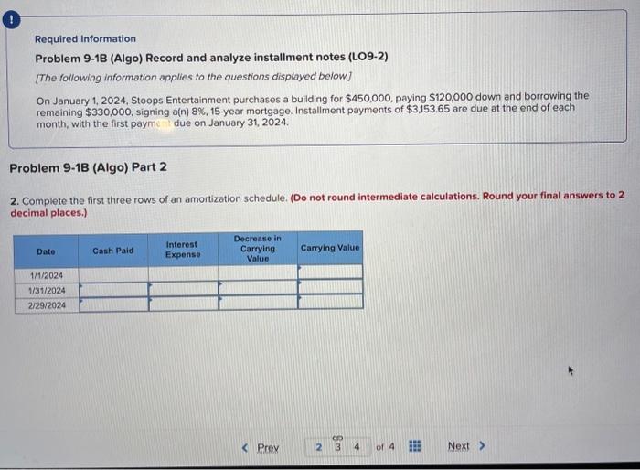  Required information Problem 9-1B (Algo) Record and analyze installment notes (LO9-2)