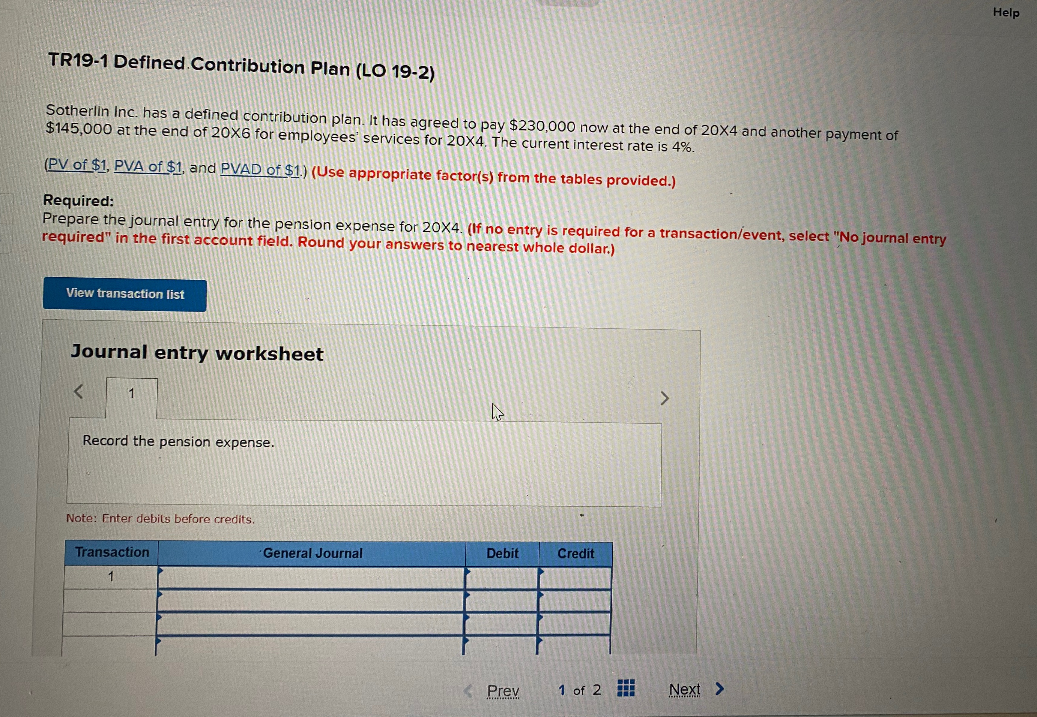  Help TR19-1 Defined Contribution Plan (LO 19-2) Sotherlin Inc. has a