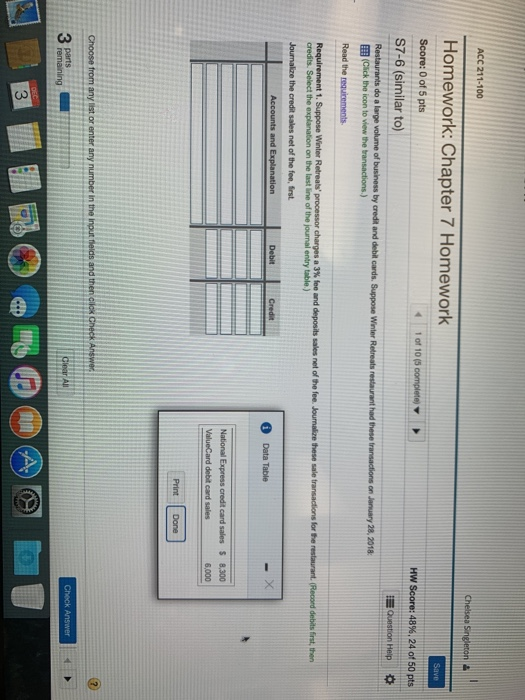  ACC 211-100 Chelsea Singleton a Save Homework: Chapter 7 Homework Score: