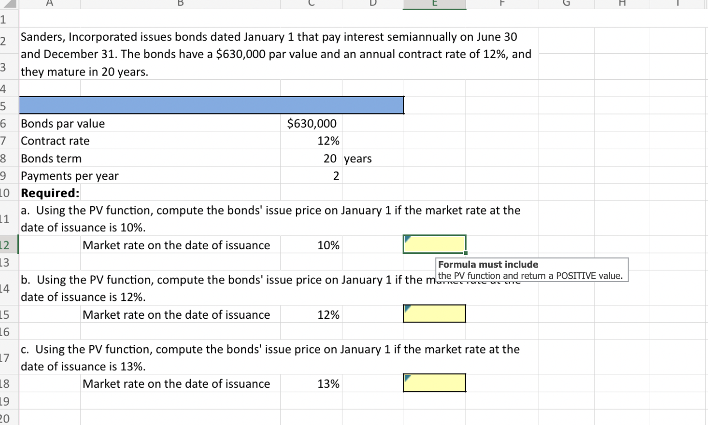 If anyone could help me with this and using the PV function
