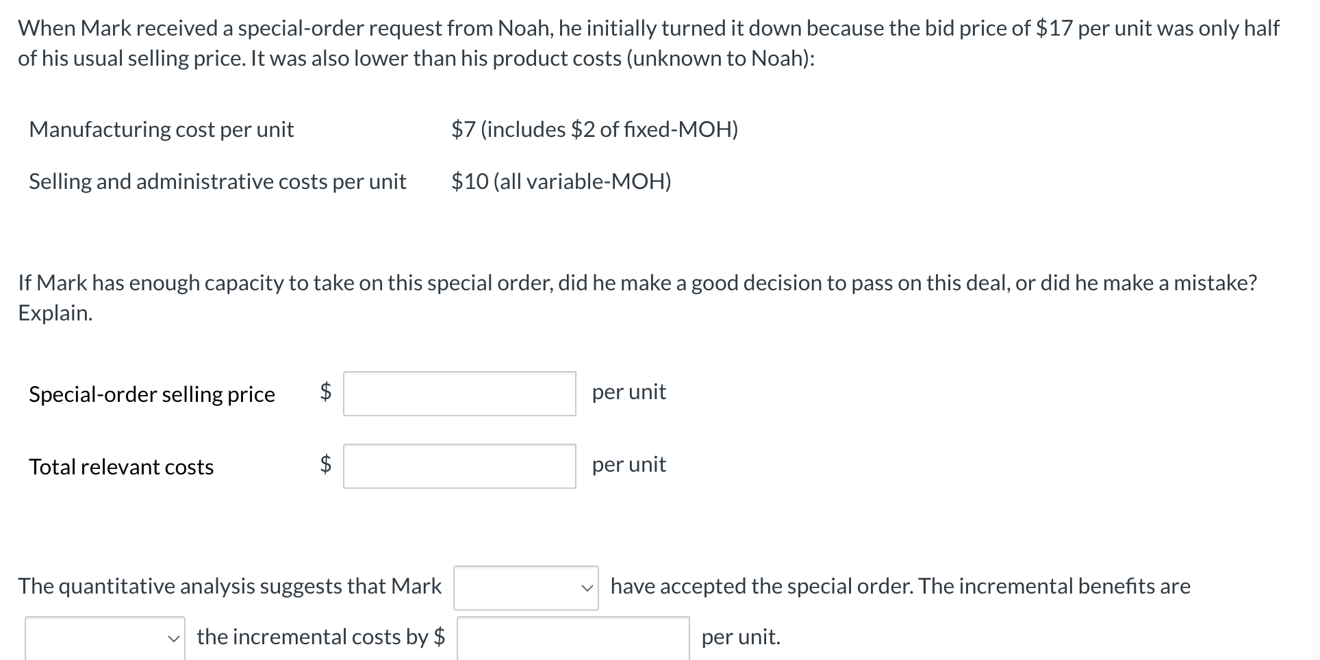 When Mark received a special-order request from Noah, he initially turned