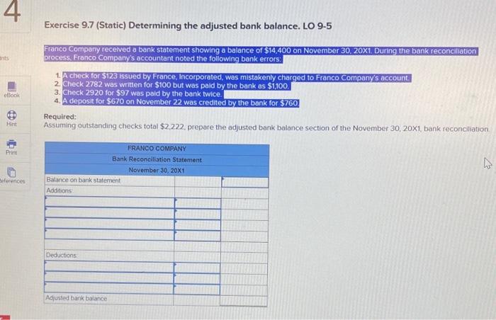  Exercise 9.7 (Static) Determining the adjusted bank balance. LO 95 Franco