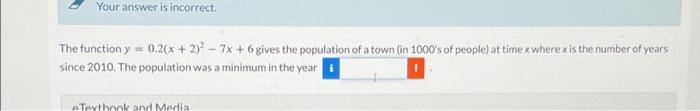  Your answer is incorrect. The function y 0.2(x + 2) -