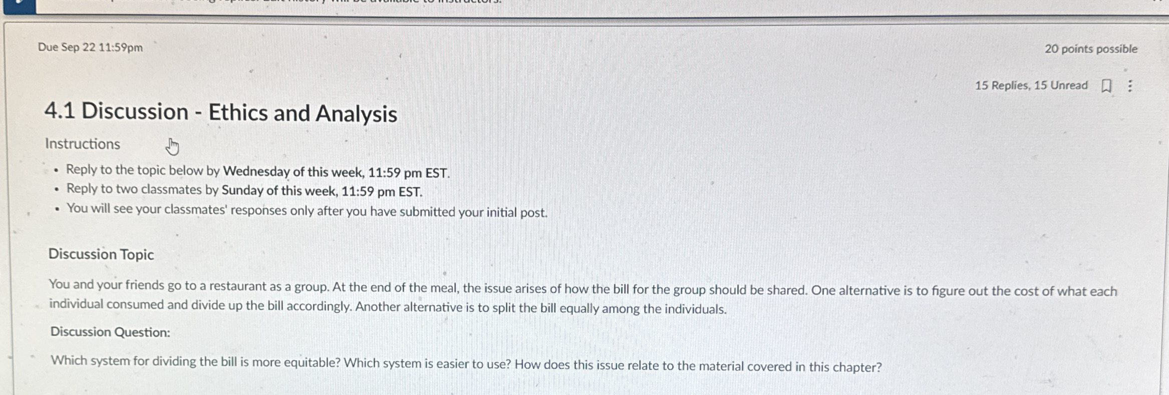  4.1 Discussion - Ethics and Analysis Instructions Reply to the topic