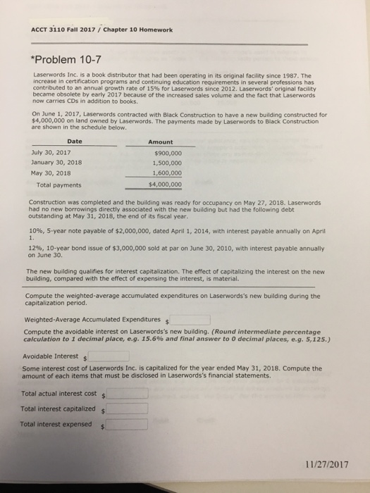  ACCT 3110 Fall 2017/ Chapter 10 Homework *Problem 10-7 Laserwords Inc.