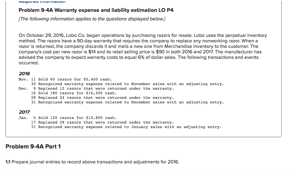 Problem 9-4A Warranty expense and liability estimation LO P4 [The following