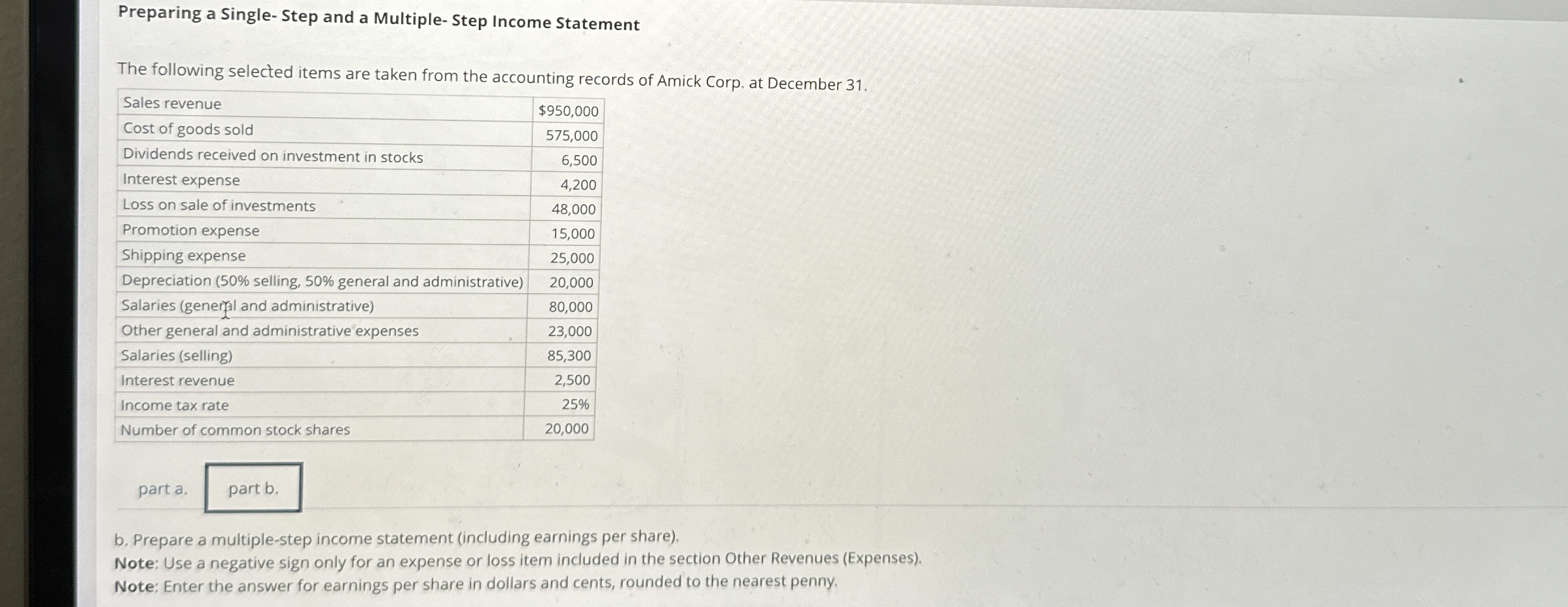  Preparing a Single- Step and a Multiple- Step Income Statement The
