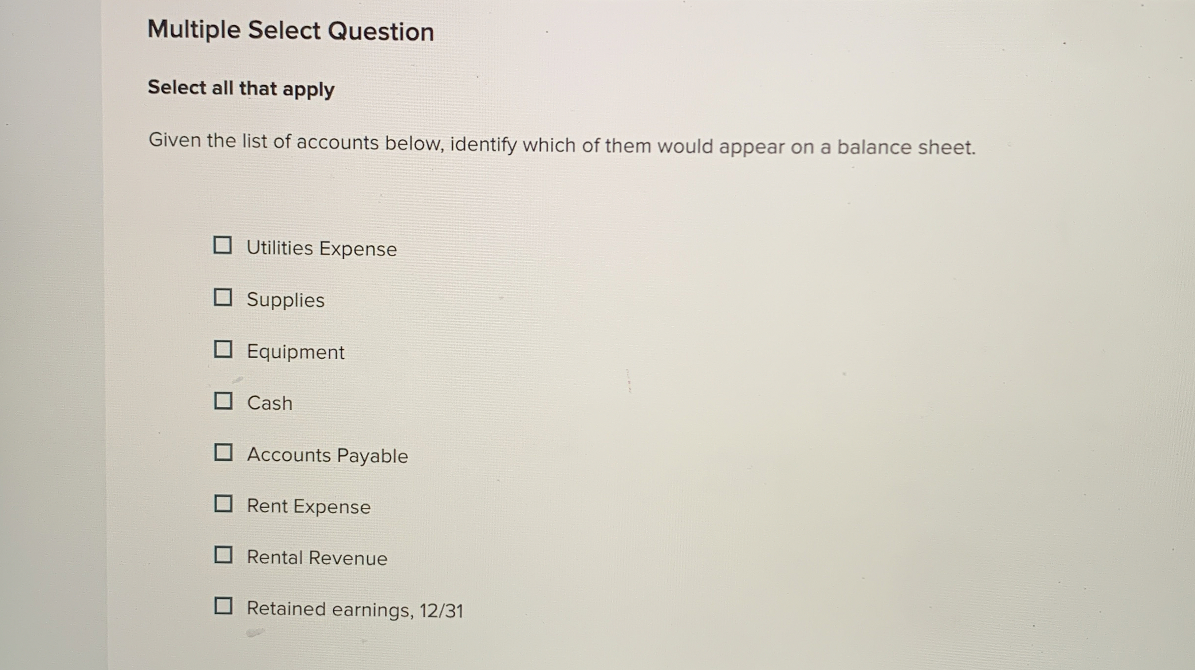  Multiple Select Question Select all that apply Given the list of