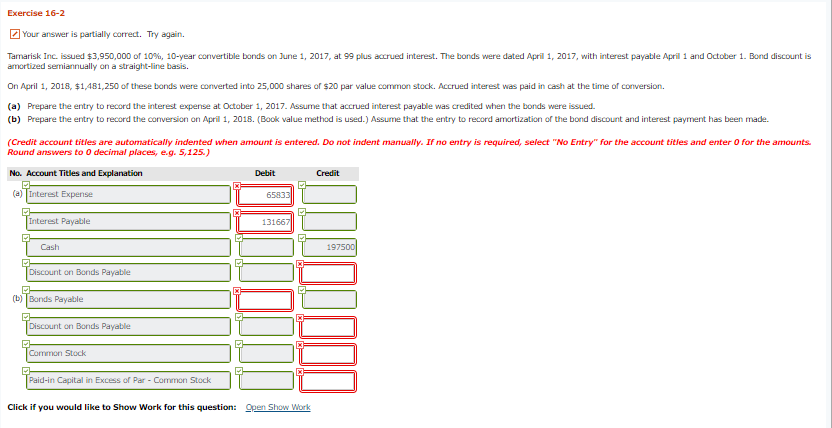  Exercise 16-2 Your answer is partially correct. Try again. Ta na
