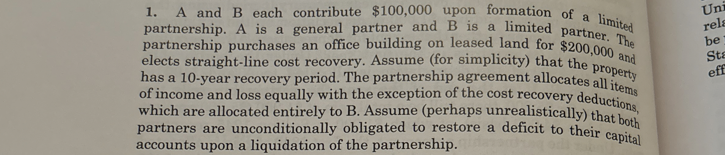  A and B each contribute $100,000 upon formation of a limited