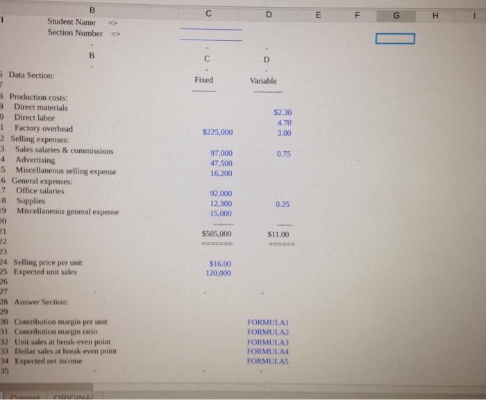  Formula please help Student Name > Section Number Data Section: Fixed