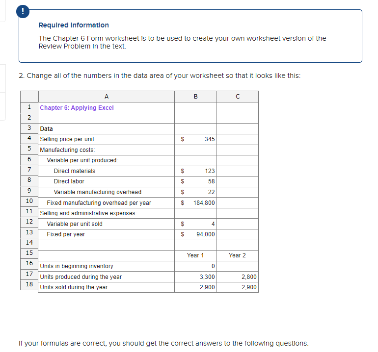 ! Required Information The Chapter 6 Form worksheet is to be