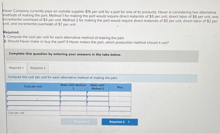  Plesea, I need help please. Question 1 Question 2 Haver Company