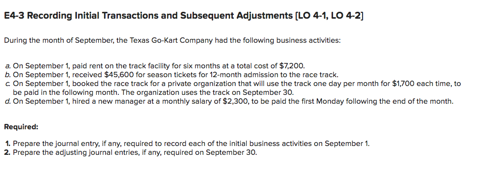 3 E4-3 Recording Initial Transactions and Subsequent Adjustments [LO 4-1, Lo 4-2]