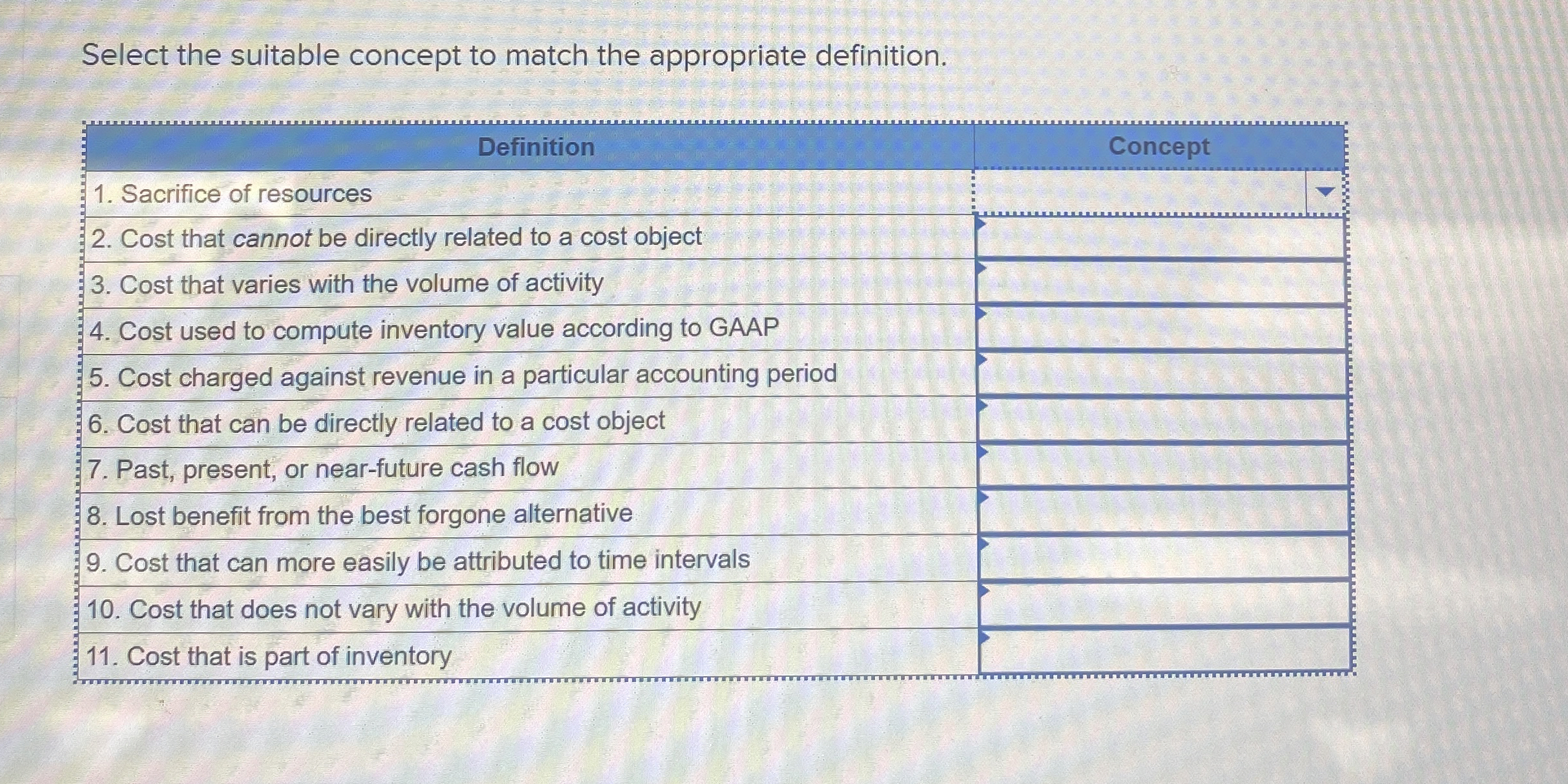  Select the suitable concept to match the appropriate definition. 