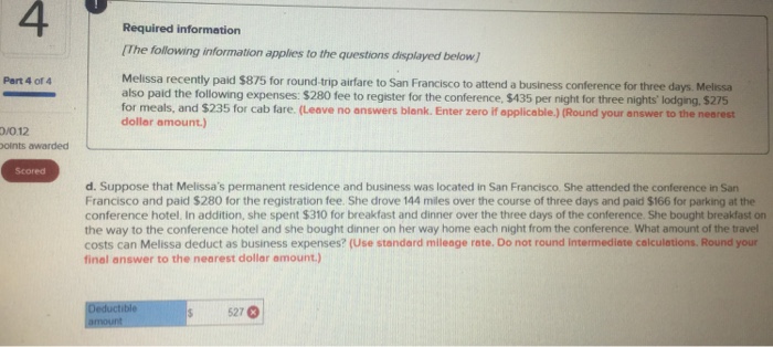 The following information applies to the questions displayed below] Melissa recently paid