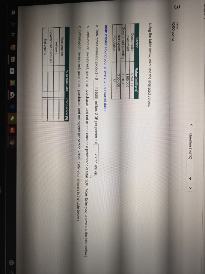  Question 3 (of 10) 3. 1000 points Using the table below,