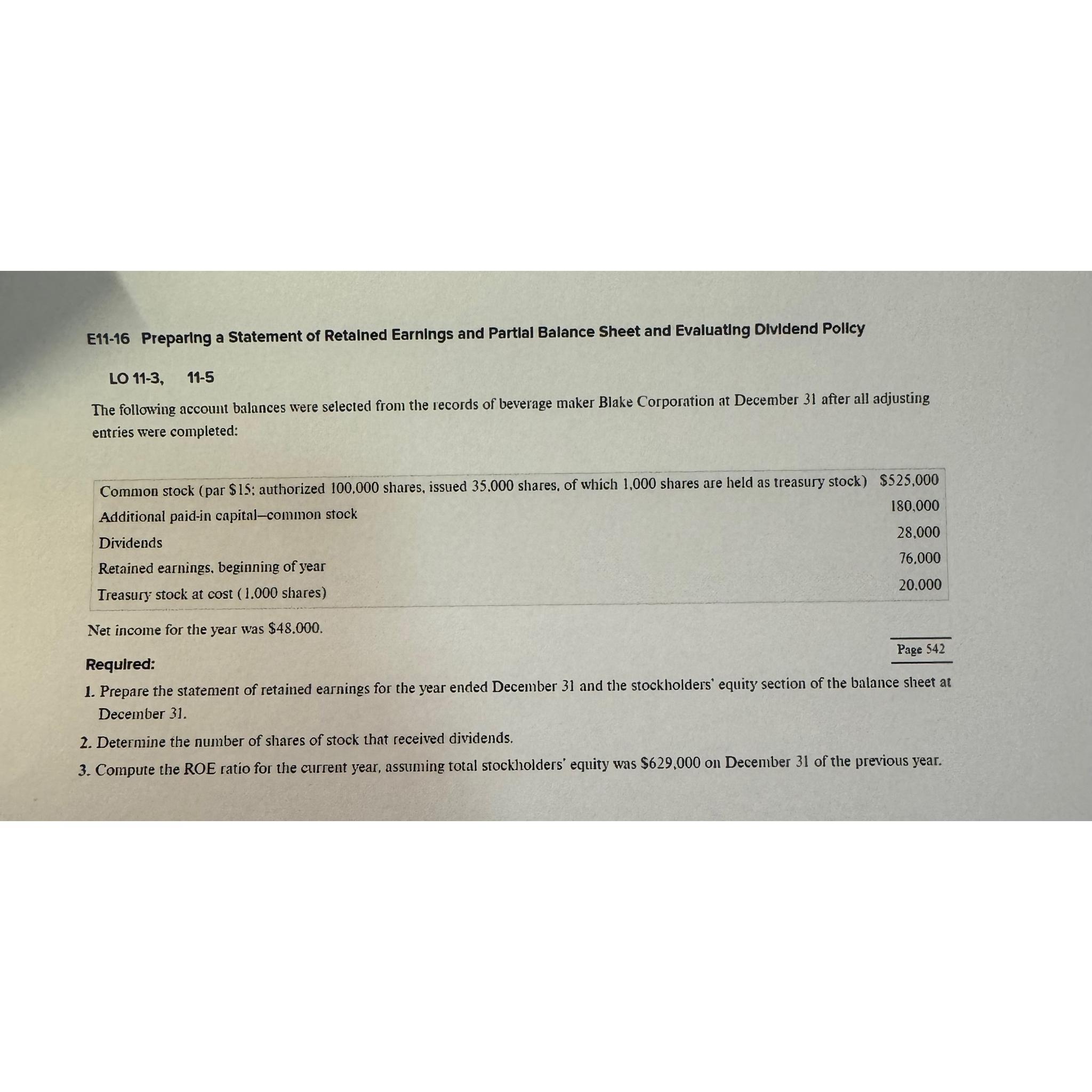  E11-16 Preparing a Statement of Retalned Earnings and Partlal Balance Sheet