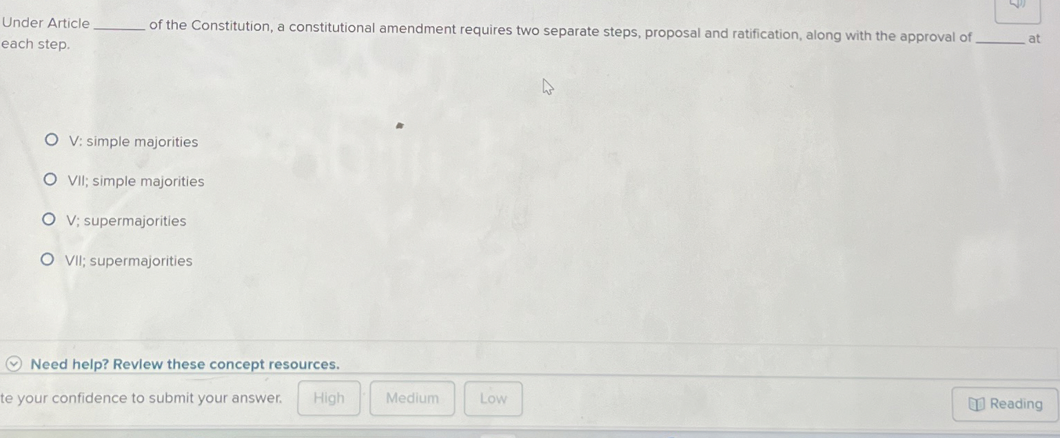  Under Article each step. of the Constitution, a constitutional amendment requires