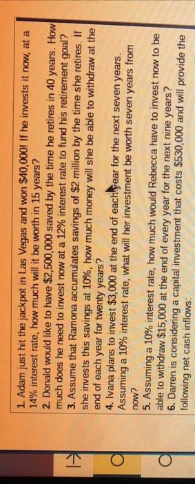 Solve various time value of money scenarios. (Click the icon to view