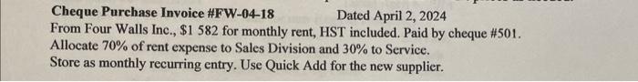  Cheque Purchase Invoice \#FW-04-18 Dated April 2, 2024 From Four Walls